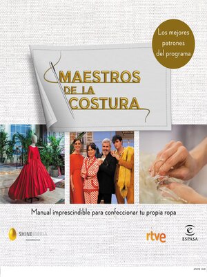 cover image of Maestros de la costura. Manual imprescindible para confeccionar tu propia ropa